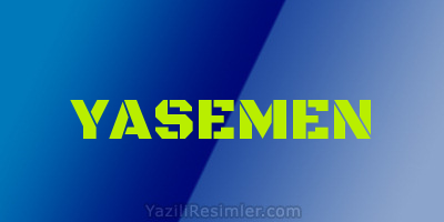 YASEMEN