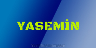 YASEMİN