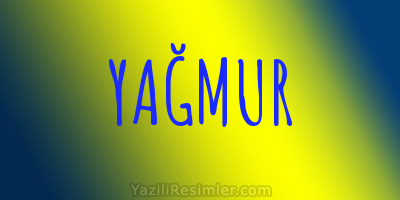 YAĞMUR