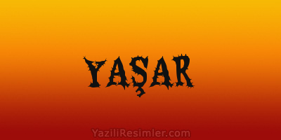 YAŞAR