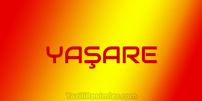 YAŞARE