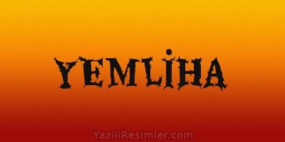 YEMLİHA