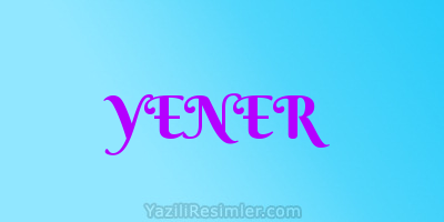 YENER