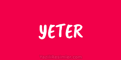 YETER