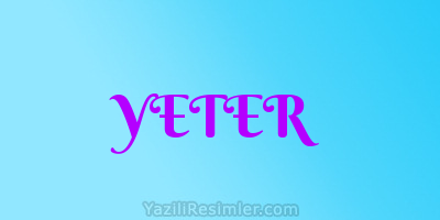 YETER