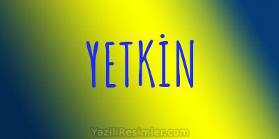 YETKİN