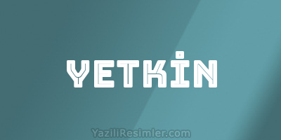 YETKİN