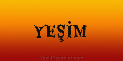 YEŞİM