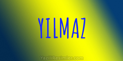 YILMAZ