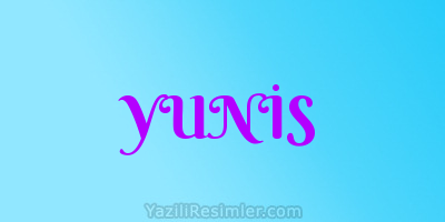 YUNİS