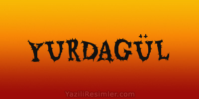 YURDAGÜL