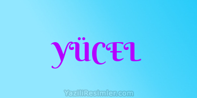 YÜCEL