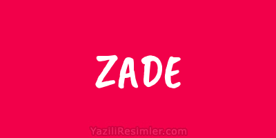 ZADE