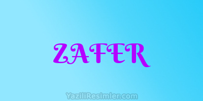 ZAFER