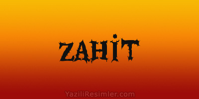 ZAHİT