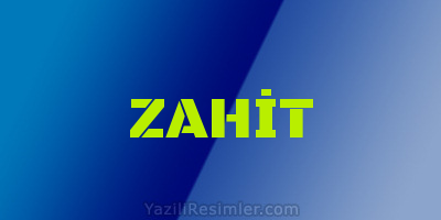 ZAHİT