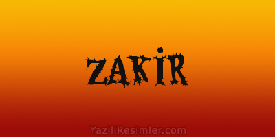 ZAKİR