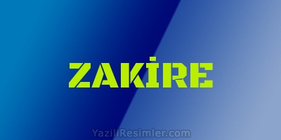 ZAKİRE