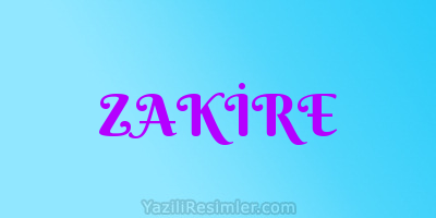 ZAKİRE