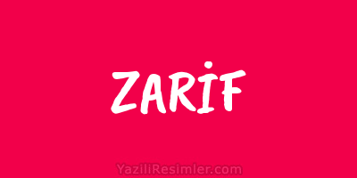 ZARİF