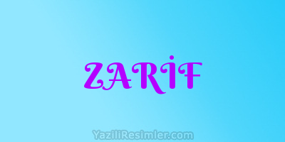 ZARİF