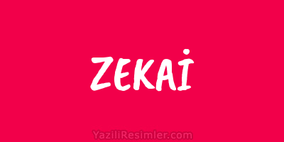 ZEKAİ