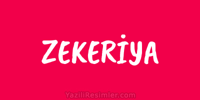 ZEKERİYA