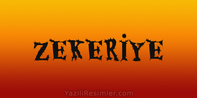 ZEKERİYE