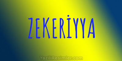 ZEKERİYYA