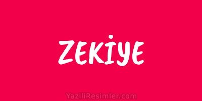 ZEKİYE