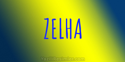 ZELHA