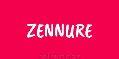 ZENNURE