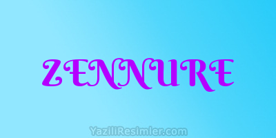 ZENNURE