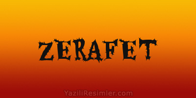 ZERAFET