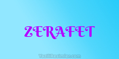 ZERAFET