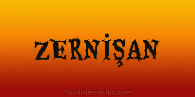 ZERNİŞAN