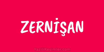 ZERNİŞAN