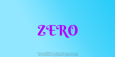 ZERO