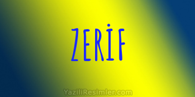 ZERİF