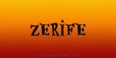 ZERİFE