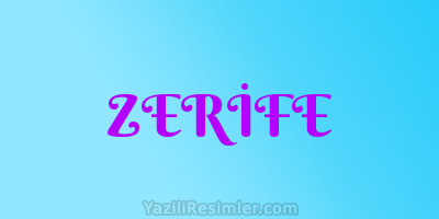 ZERİFE