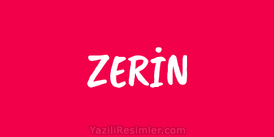 ZERİN