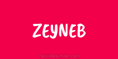 ZEYNEB