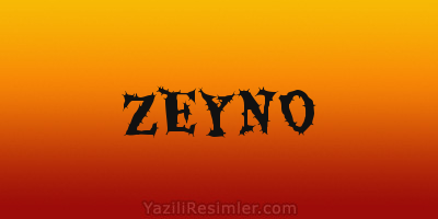 ZEYNO