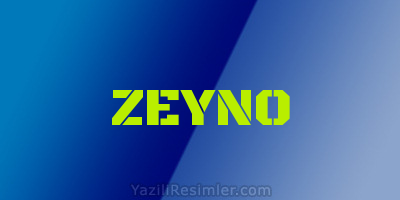 ZEYNO