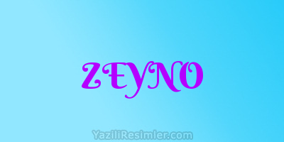 ZEYNO