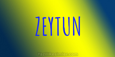 ZEYTUN