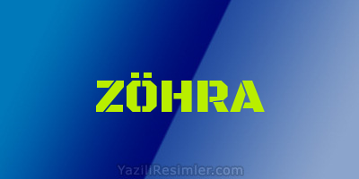 ZÖHRA