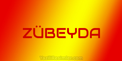 ZÜBEYDA