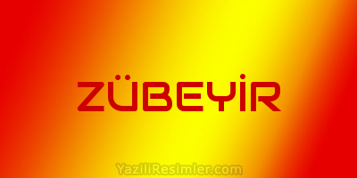 ZÜBEYİR